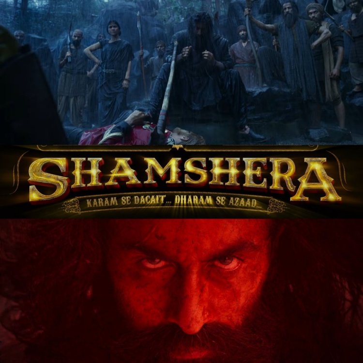 Shamshera Movie: रणबीर कपूर की फिल्म ‘शमशेर’ का दमदार टीजर हुआ लॉन्च, फिल्म इस दिन होगी रिलीज़
