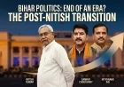 Bihar Politics After Nitish Kumar’s Rajya Sabha Move: The End of an Era or a Strategic Transition?