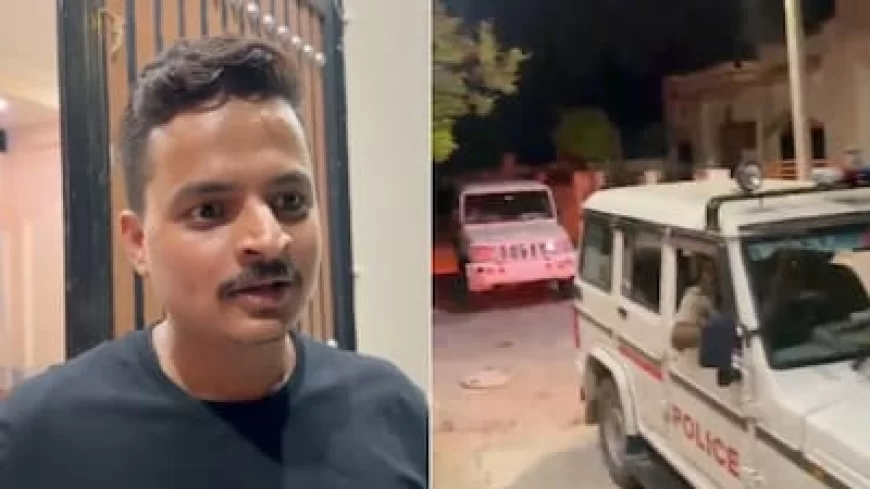 छात्र नेता शुभम रेवाड़ के घर देर रात पहुंची पुलिस: नजरबंद करने का आरोप, वीडियो जारी कर प्रशासन पर उठाए गंभीर सवाल